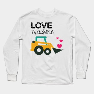 Love Machine. Long Sleeve T-Shirt